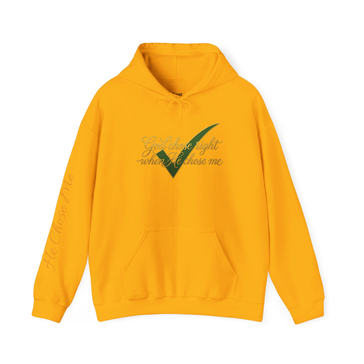 Christian Hoodie — "God chose right when He chose me" Script Design