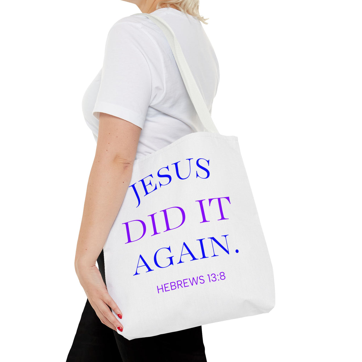 Faith Quote Tote Bag — “Jesus Did It Again” / “Child of God” Christian Canvas Tote