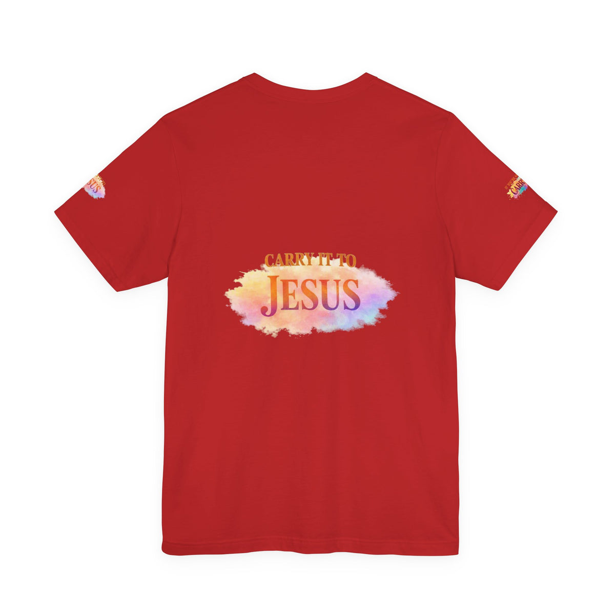 Carry It to Jesus Tee — Christian Faith Inspirational T‑Shirt