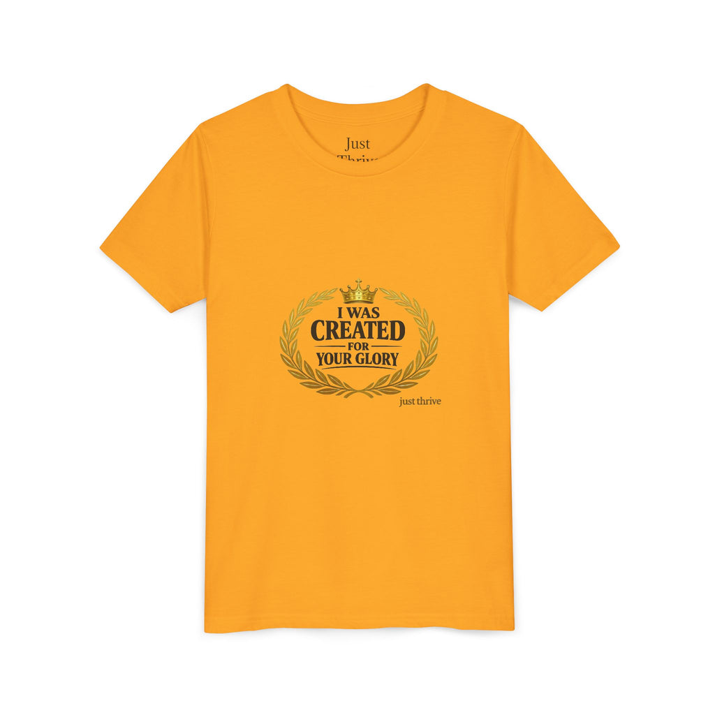 Youth Tee — "I Was Created For Your Glory" Inspirational Christian Kids Shirt