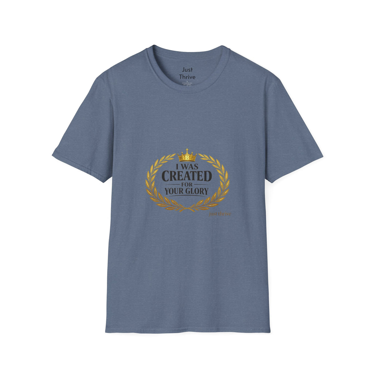 I Was Created For Your Glory T-Shirt — Inspirational Christian Faith Tee