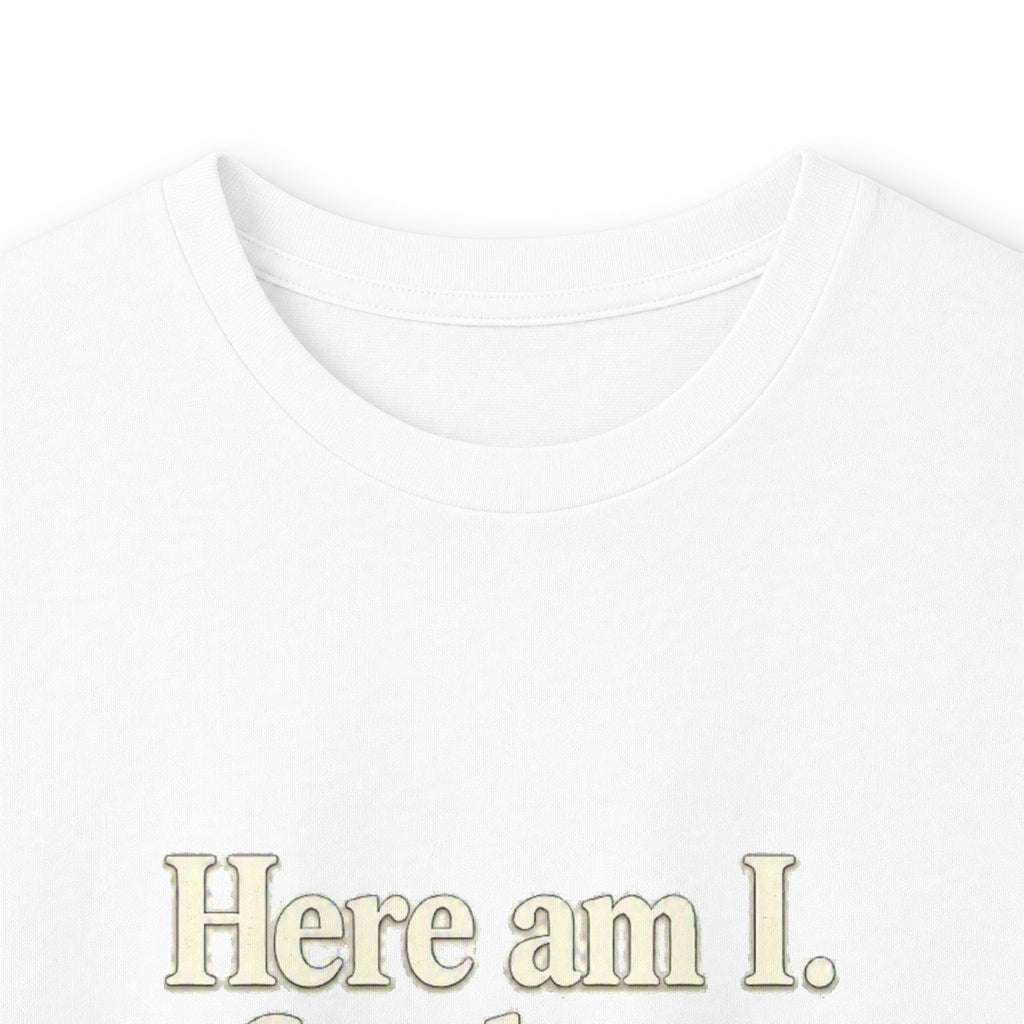 Here Am I, Send Me Long Sleeve Tee — Isaiah 6:8 Christian Shirt