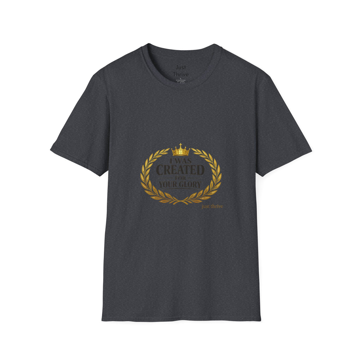 I Was Created For Your Glory T-Shirt — Inspirational Christian Faith Tee