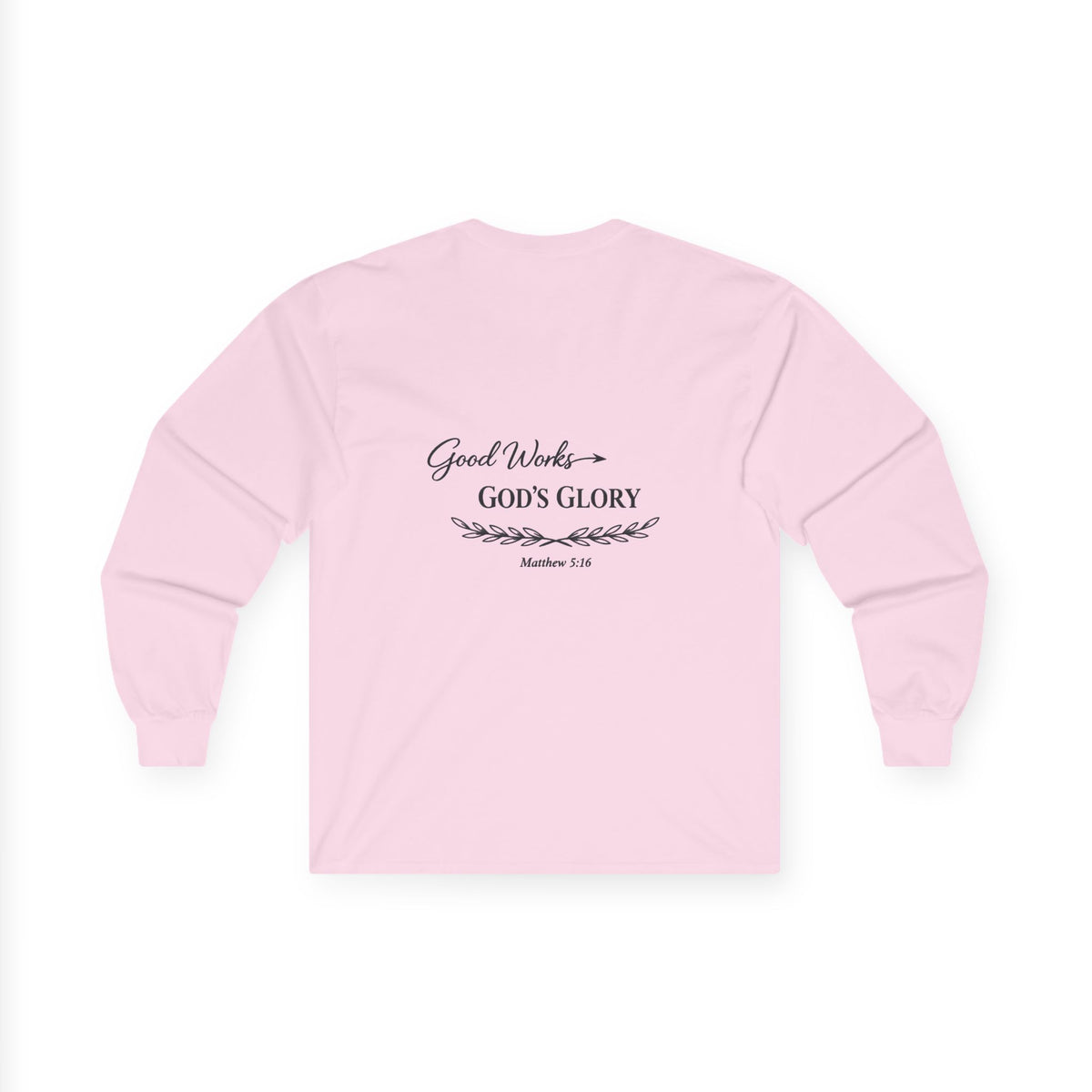 Long Sleeve Tee — "Good Works for God’s Glory" Christian Faith Shirt (Matthew 5:16)