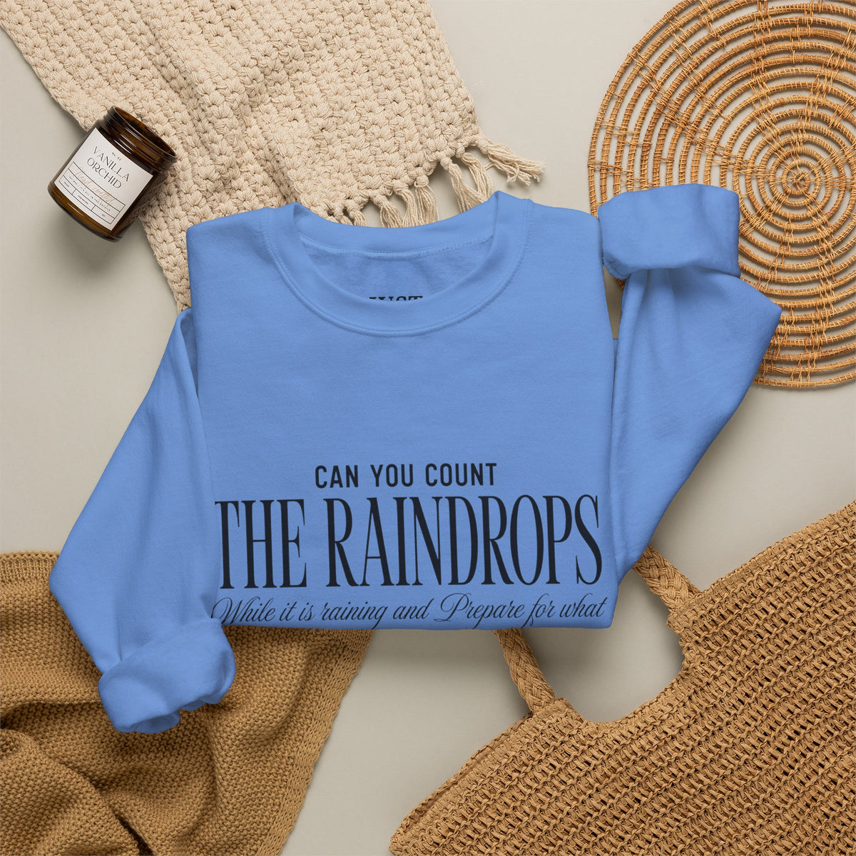 Crewneck Sweatshirt — "Dance in the Rain" Inspirational Quote Pullover