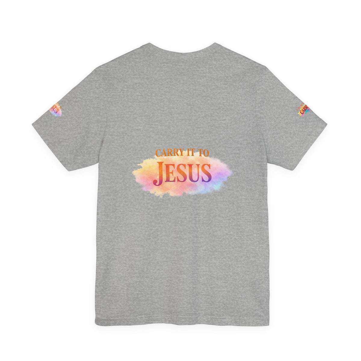 Carry It to Jesus Tee — Christian Faith Inspirational T‑Shirt