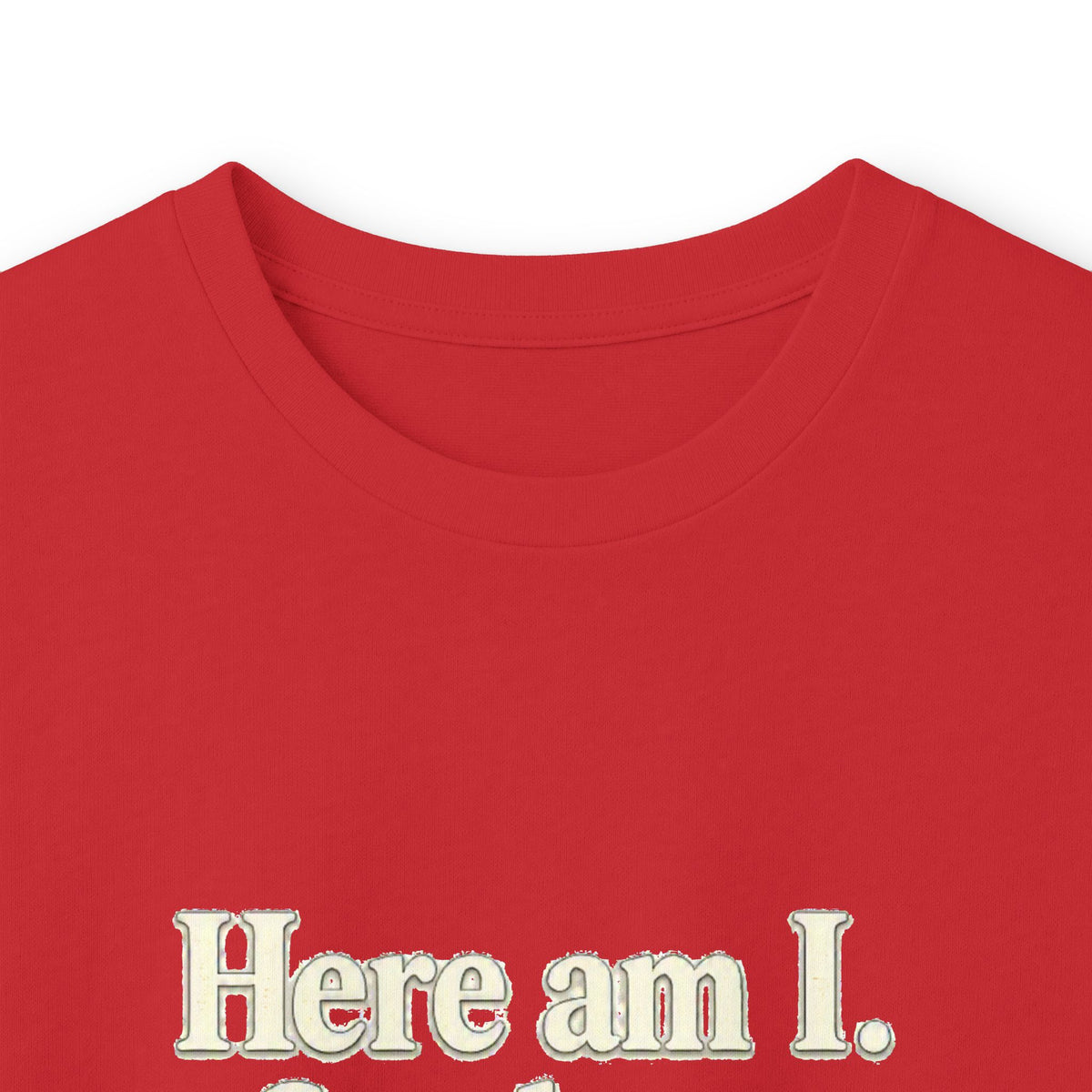 Here Am I, Send Me Long Sleeve Tee — Isaiah 6:8 Christian Shirt