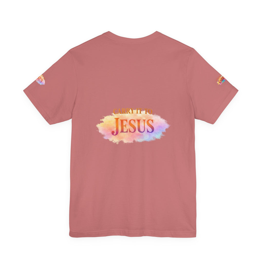 Carry It to Jesus Tee — Christian Faith Inspirational T‑Shirt