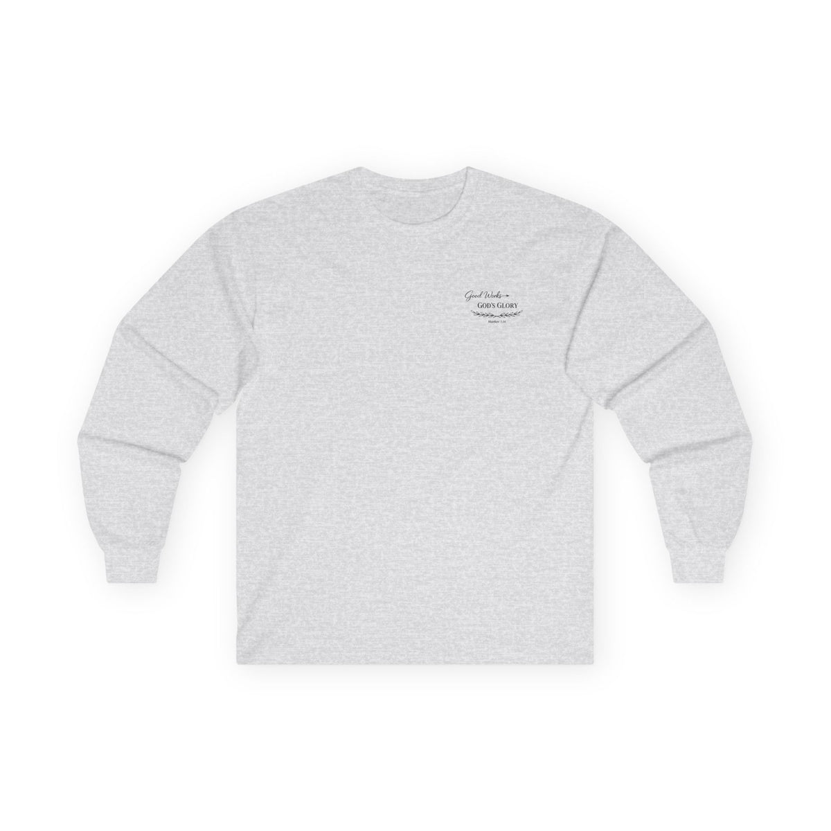 Long Sleeve Tee — "Good Works for God’s Glory" Christian Faith Shirt (Matthew 5:16)