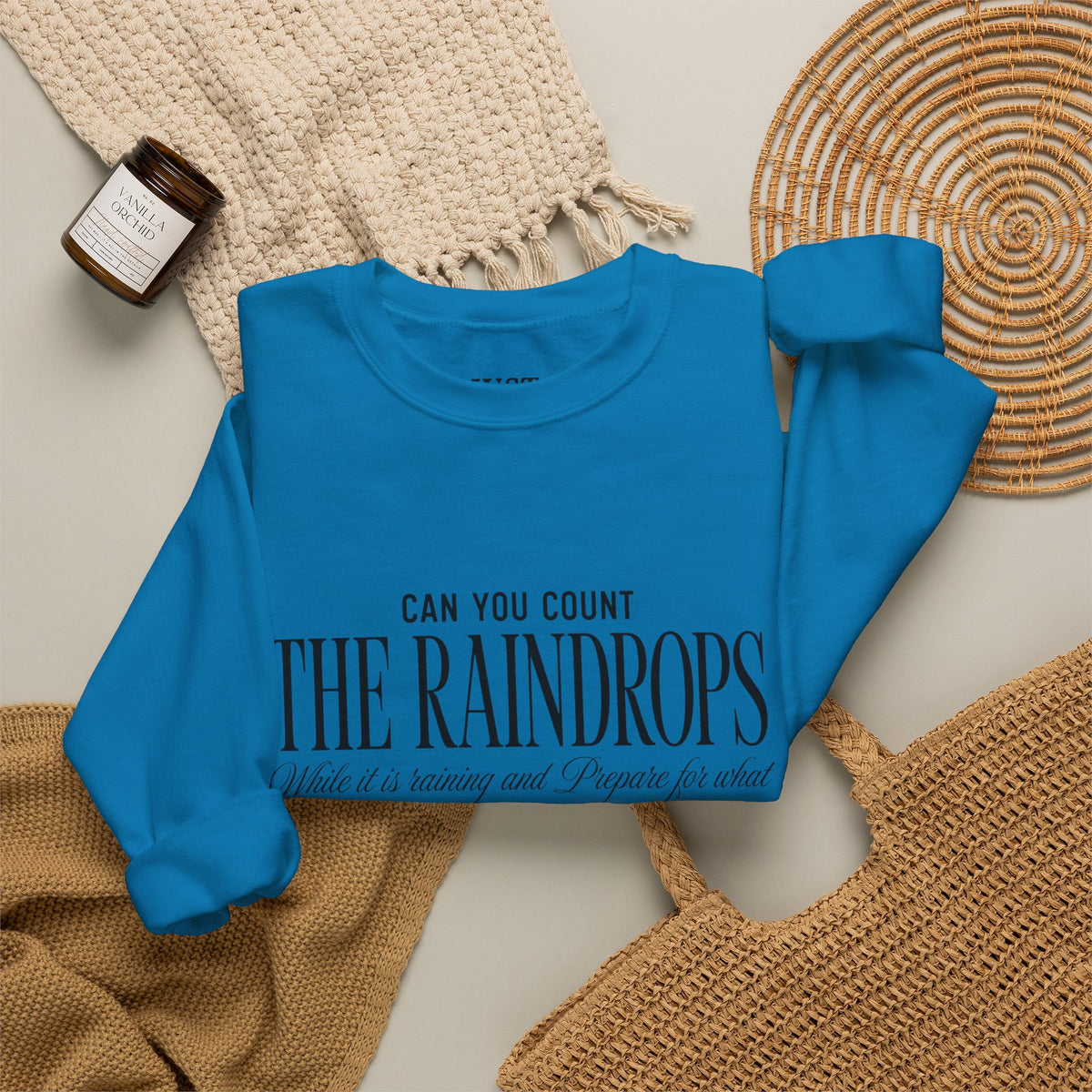 Crewneck Sweatshirt — "Dance in the Rain" Inspirational Quote Pullover