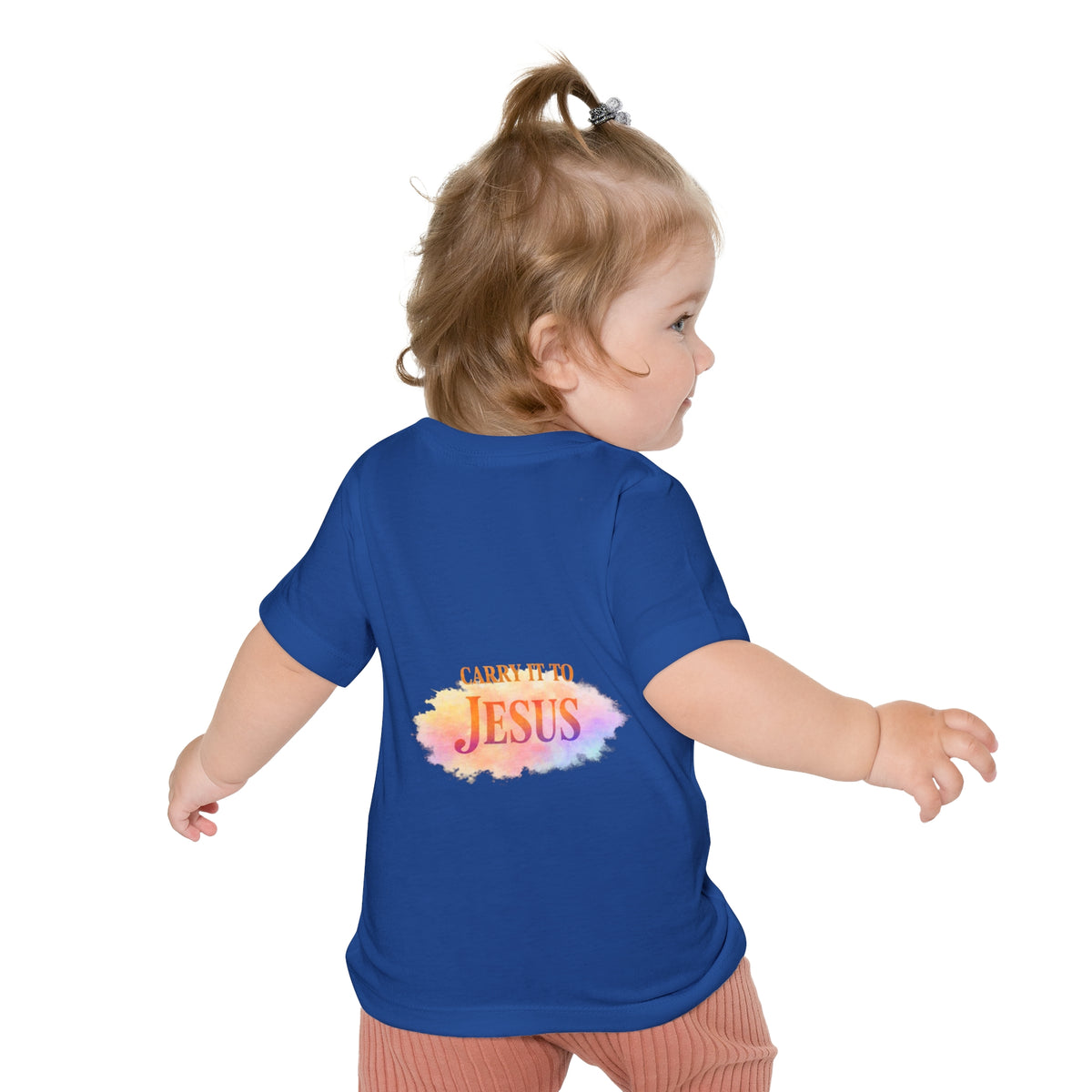 Baby T-Shirt — "If You're Going to Carry It, Carry It to Jesus" Watercolor Faith Tee