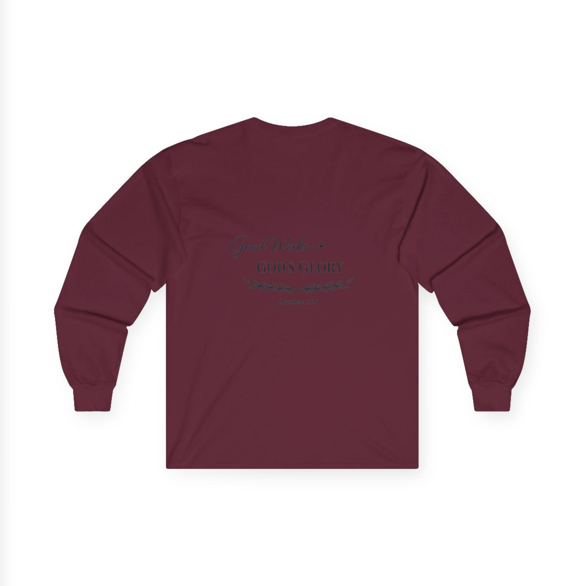 Long Sleeve Tee — "Good Works for God’s Glory" Christian Faith Shirt (Matthew 5:16)