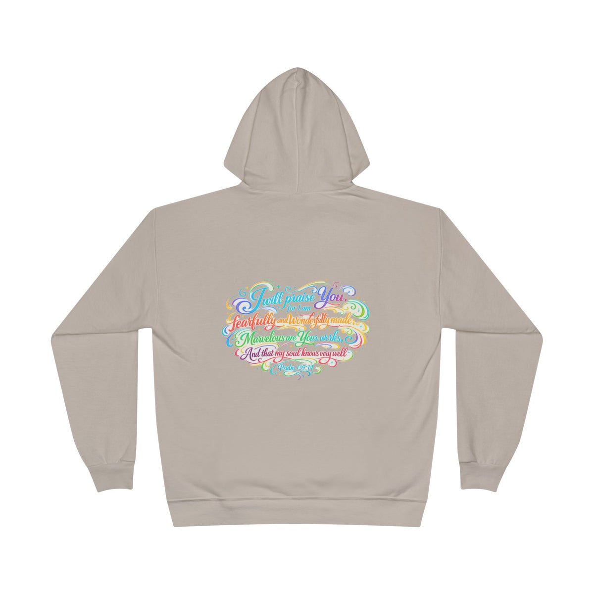Fearfully and Wonderfully Made Pastel Eco Hoodie — Inspirational Unisex Pullover