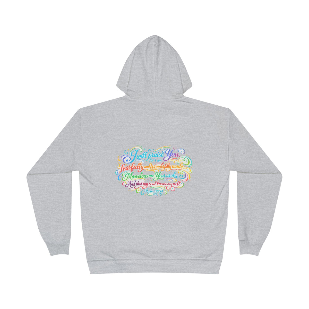 Fearfully and Wonderfully Made Pastel Eco Hoodie — Inspirational Unisex Pullover