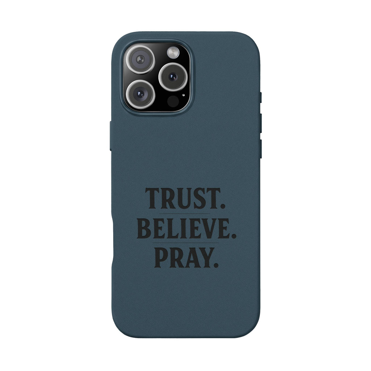 PU Leather Phone Case — Engraved “TRUST. BELIEVE. PRAY.” Brown Christian Phone Cover