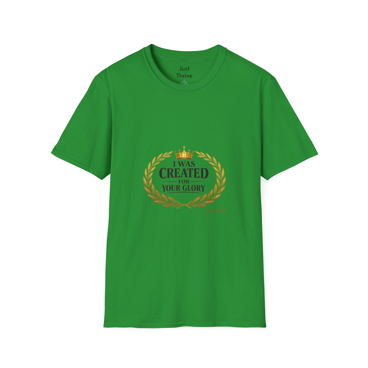 I Was Created For Your Glory T-Shirt — Inspirational Christian Faith Tee