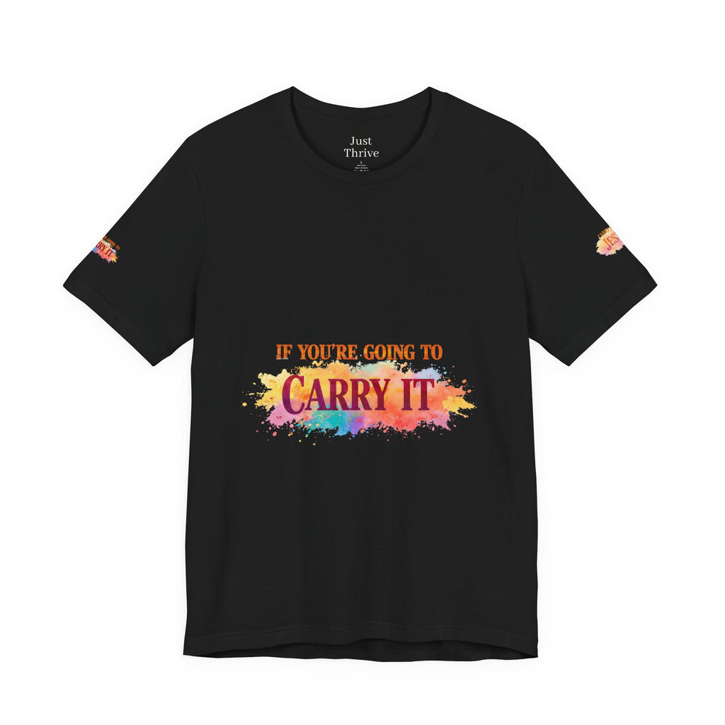 Carry It to Jesus Tee — Christian Faith Inspirational T‑Shirt