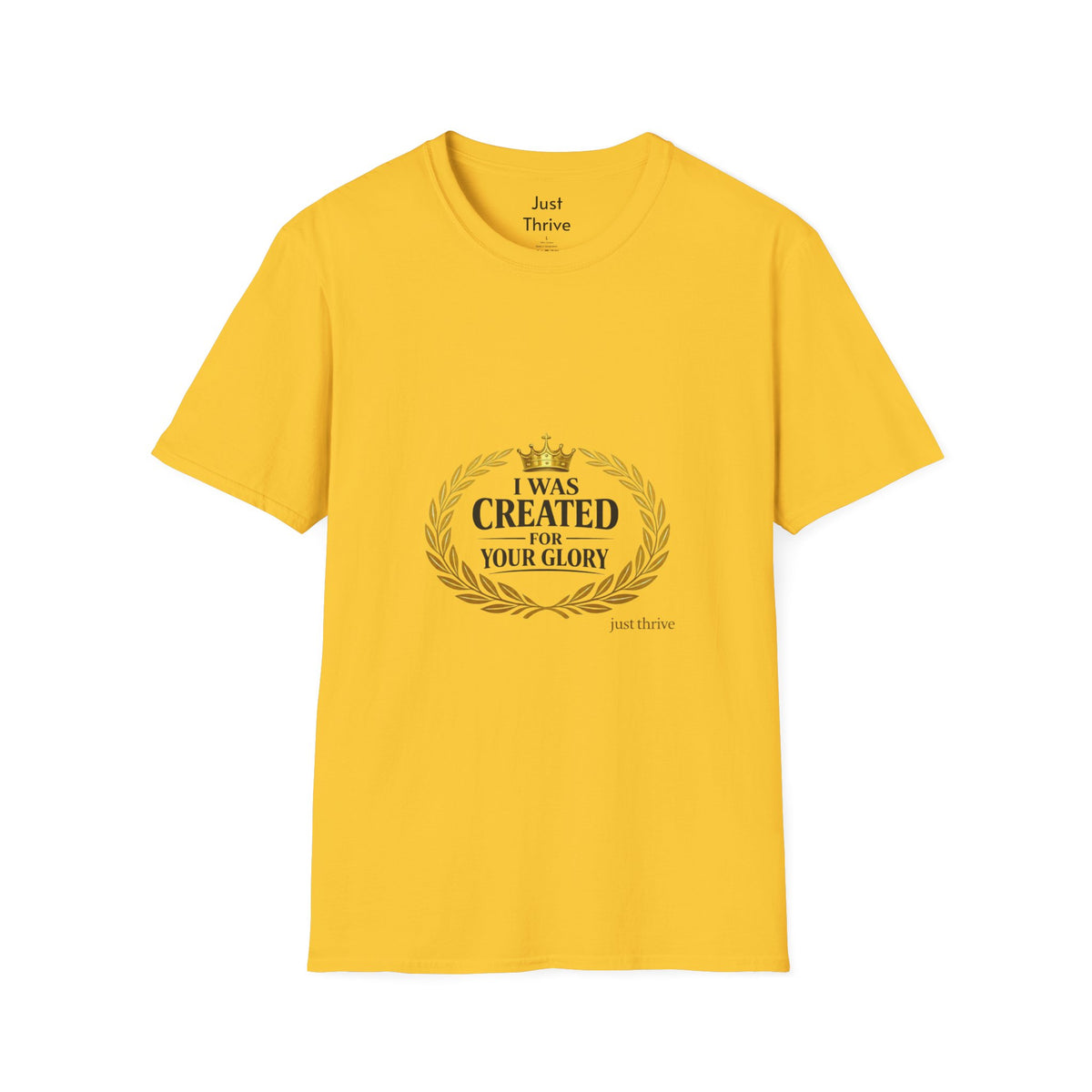 I Was Created For Your Glory T-Shirt — Inspirational Christian Faith Tee