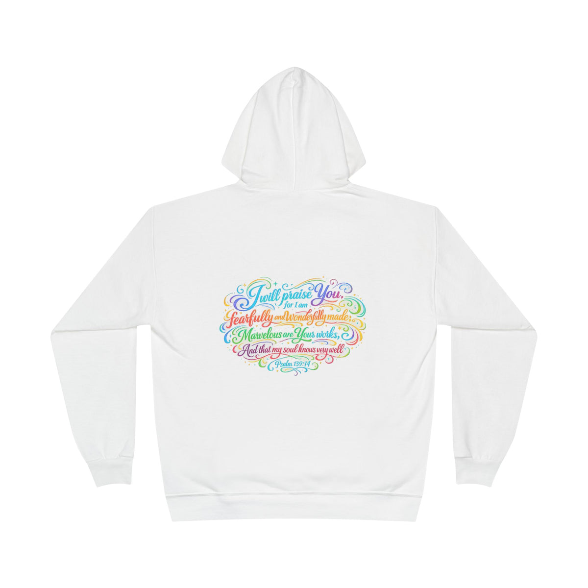 Fearfully and Wonderfully Made Pastel Eco Hoodie — Inspirational Unisex Pullover