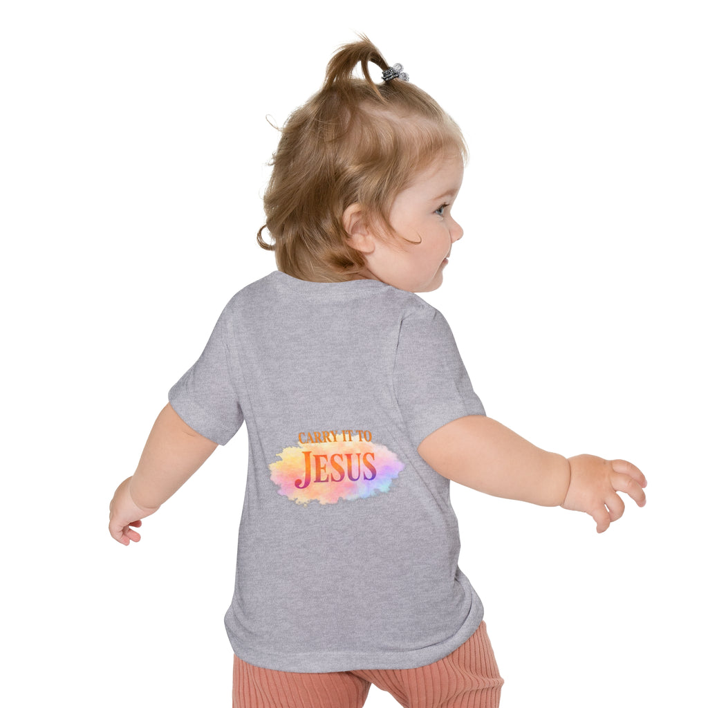 Baby T-Shirt — "If You're Going to Carry It, Carry It to Jesus" Watercolor Faith Tee