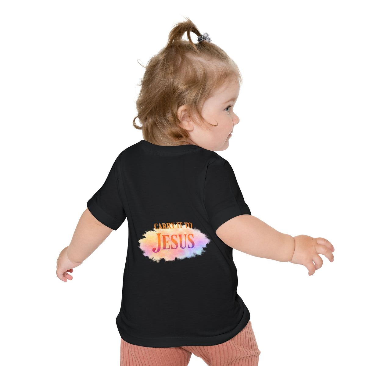 Baby T-Shirt — "If You're Going to Carry It, Carry It to Jesus" Watercolor Faith Tee