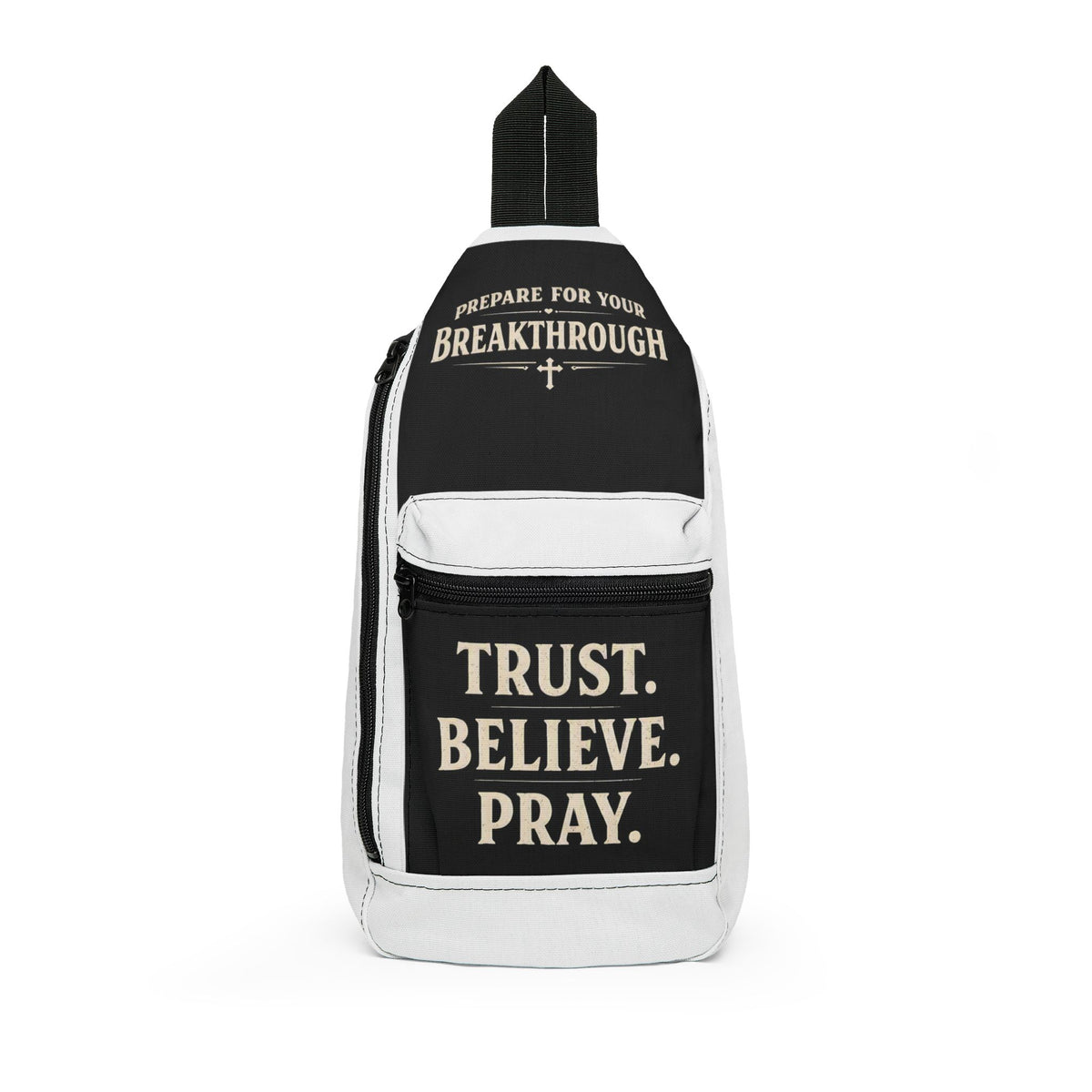 Trust. Believe. Pray. — Inspirational Sling Bag