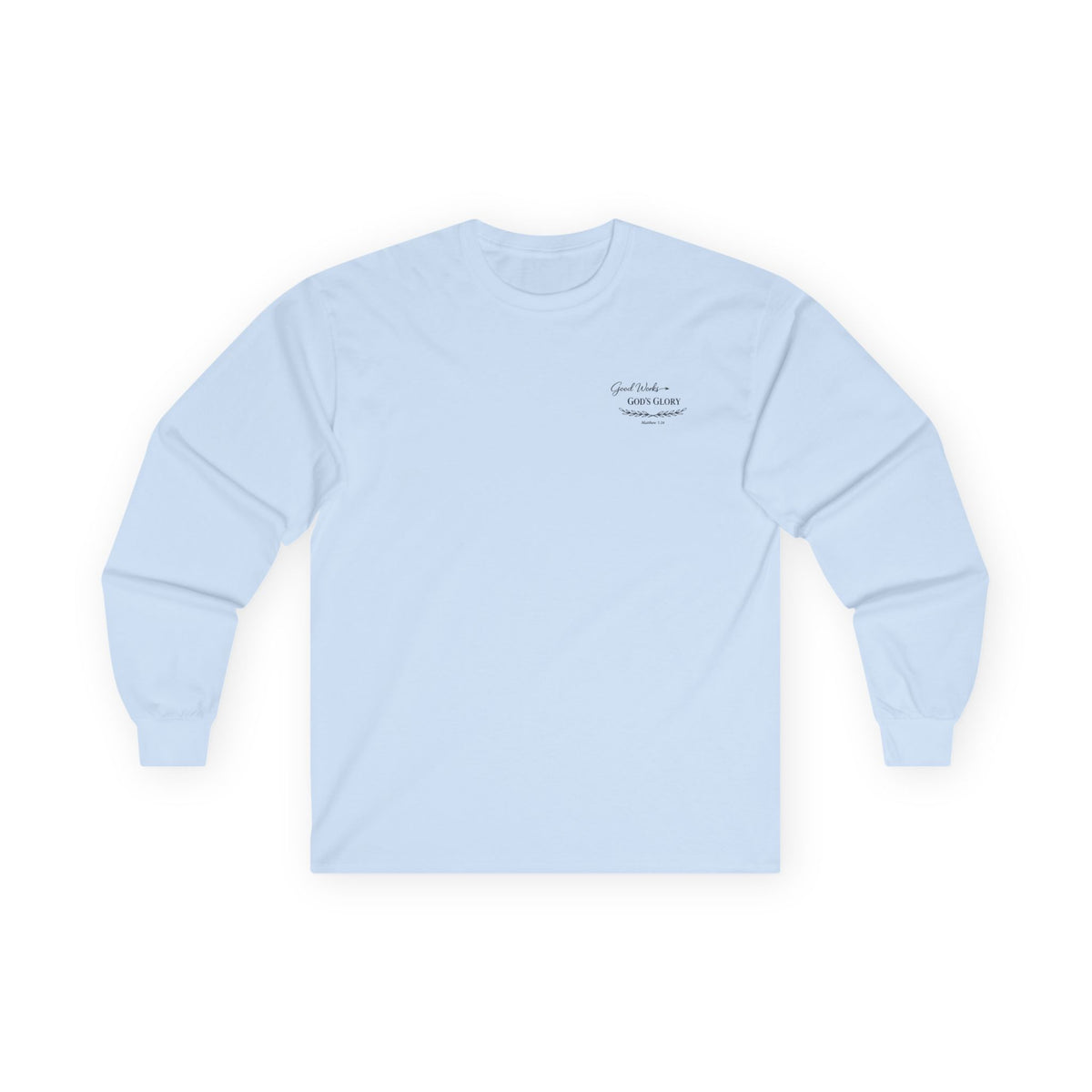 Long Sleeve Tee — "Good Works for God’s Glory" Christian Faith Shirt (Matthew 5:16)