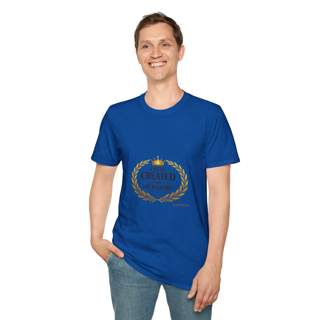 I Was Created For Your Glory T-Shirt — Inspirational Christian Faith Tee