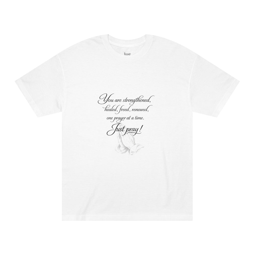 Prayer Hands Tee — "Just Pray" Inspirational Christian T-Shirt