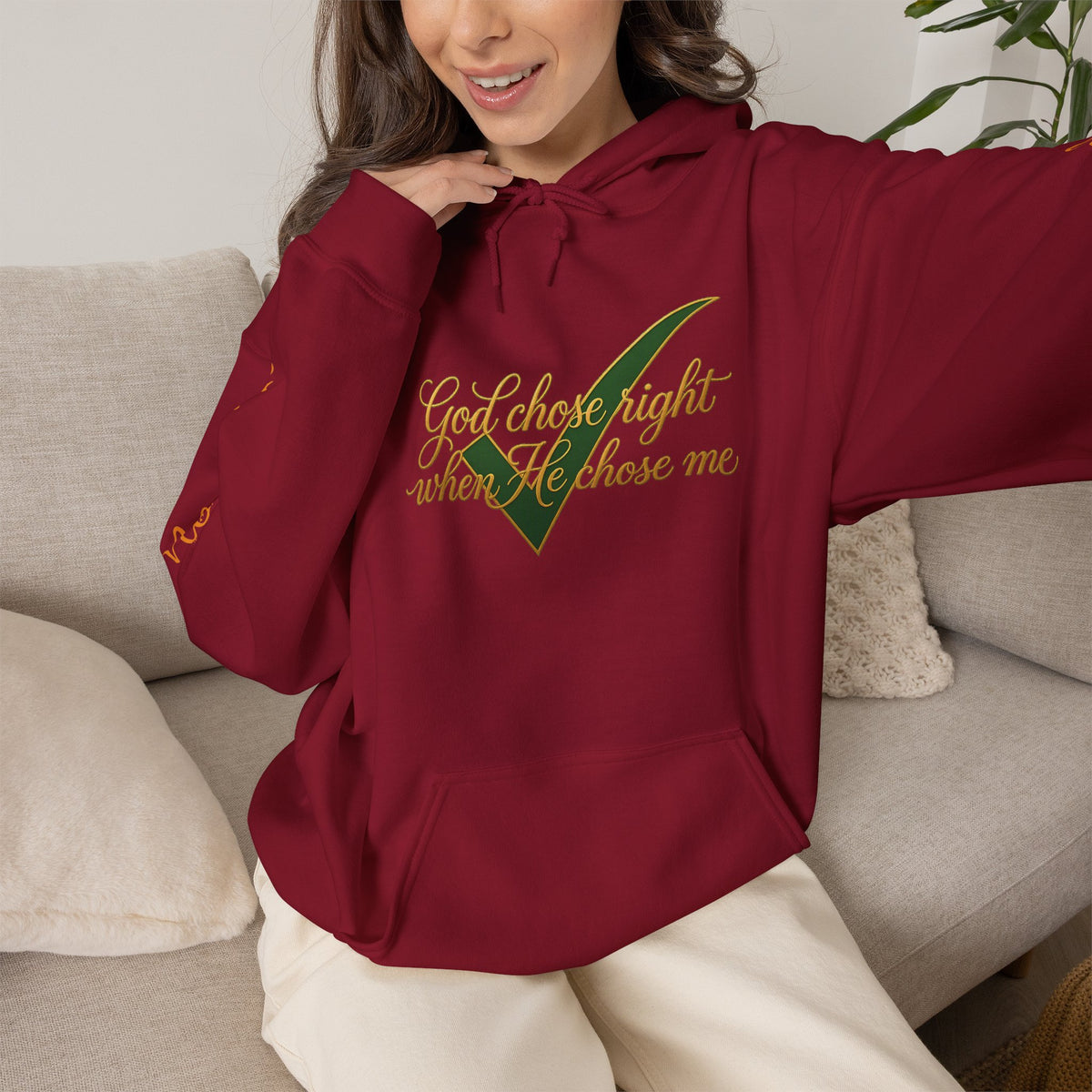 Christian Hoodie — "God chose right when He chose me" Script Design