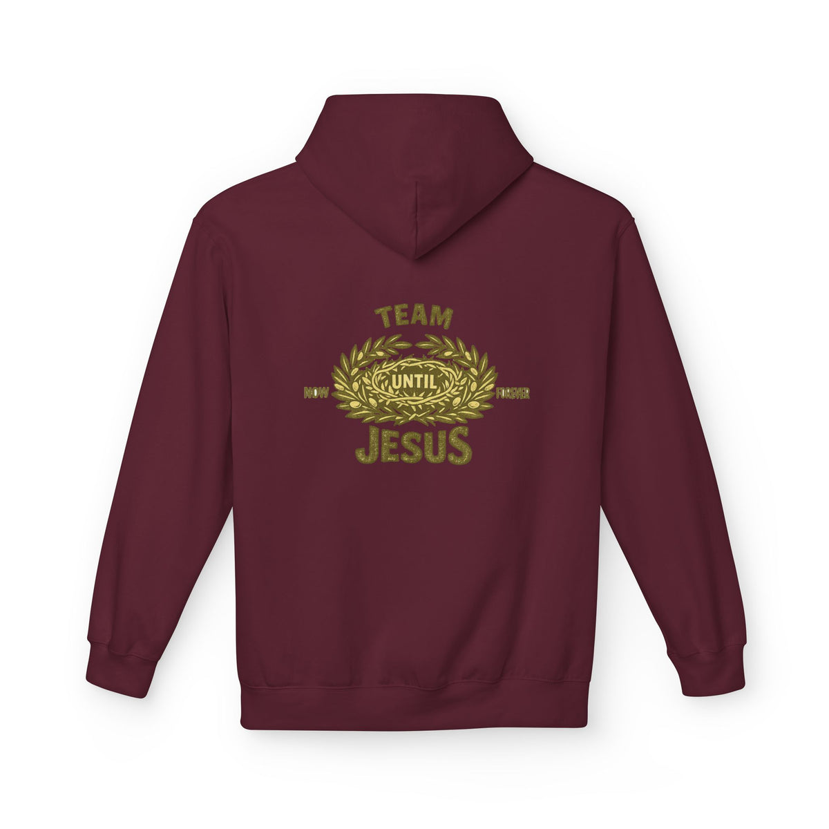 Christian Hoodie - "Team Jesus: Now Until Forever" Gold Laurel Pullover