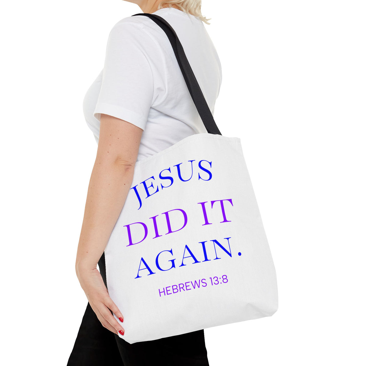 Faith Quote Tote Bag — “Jesus Did It Again” / “Child of God” Christian Canvas Tote