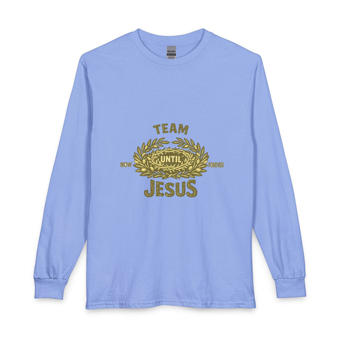 Team Jesus Long Sleeve Shirt — Now Until Forever Christian Tee