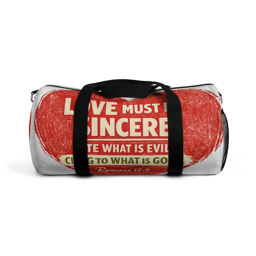 Sincere Love Duffel Bag — Romans 12:9 Inspirational Travel Gym Bag