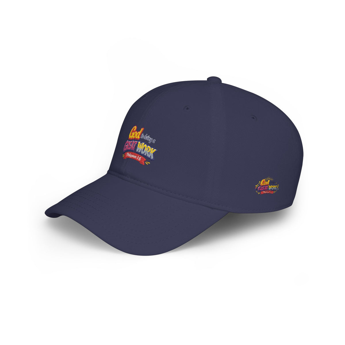 God Is Doing A Great Work Baseball Cap — Inspirational Low Profile Hat