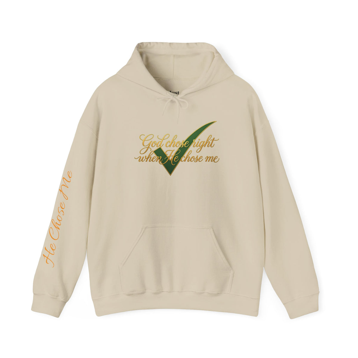 Christian Hoodie — "God chose right when He chose me" Script Design