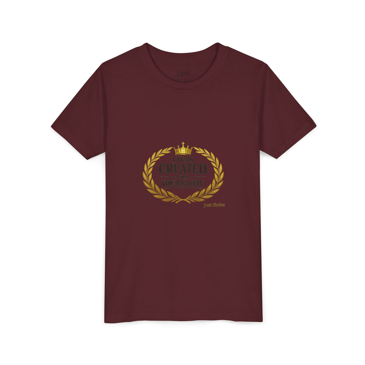 Youth Tee — "I Was Created For Your Glory" Inspirational Christian Kids Shirt