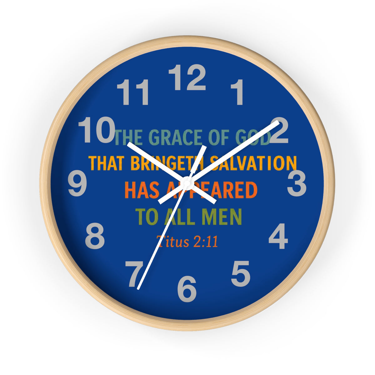 Wall Clock — Inspirational Titus 2:11 Bible Verse Christian Decor
