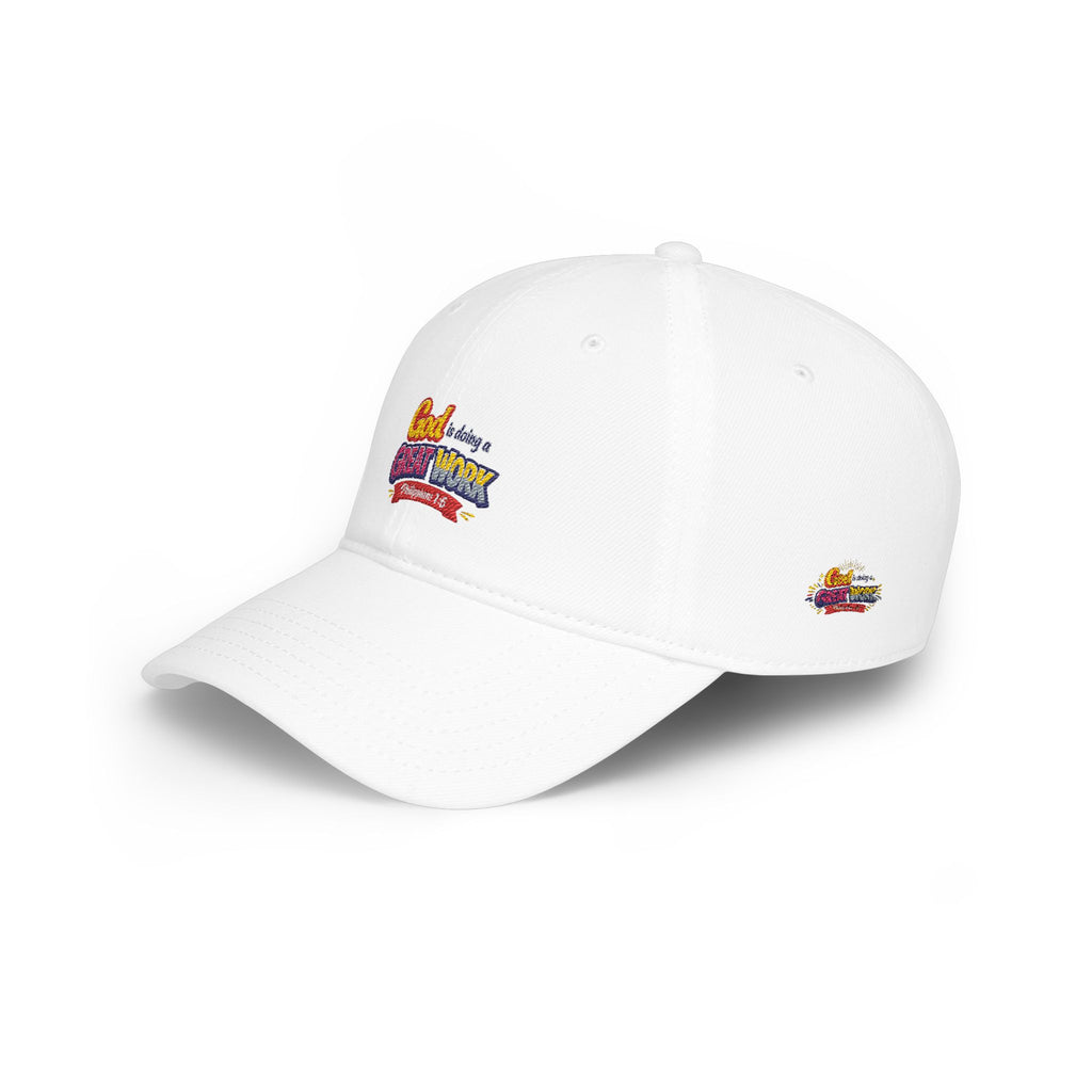God Is Doing A Great Work Baseball Cap — Inspirational Low Profile Hat
