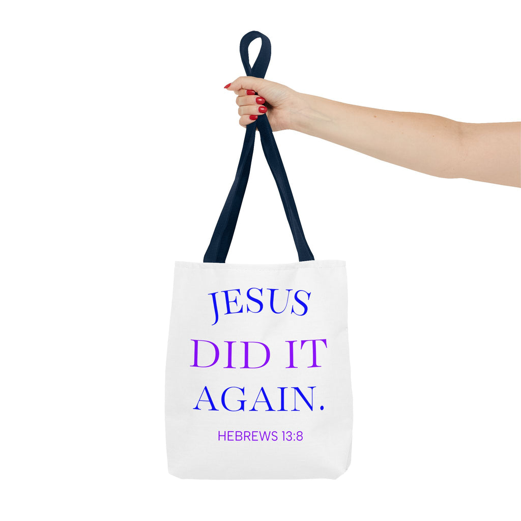 Faith Quote Tote Bag — “Jesus Did It Again” / “Child of God” Christian Canvas Tote