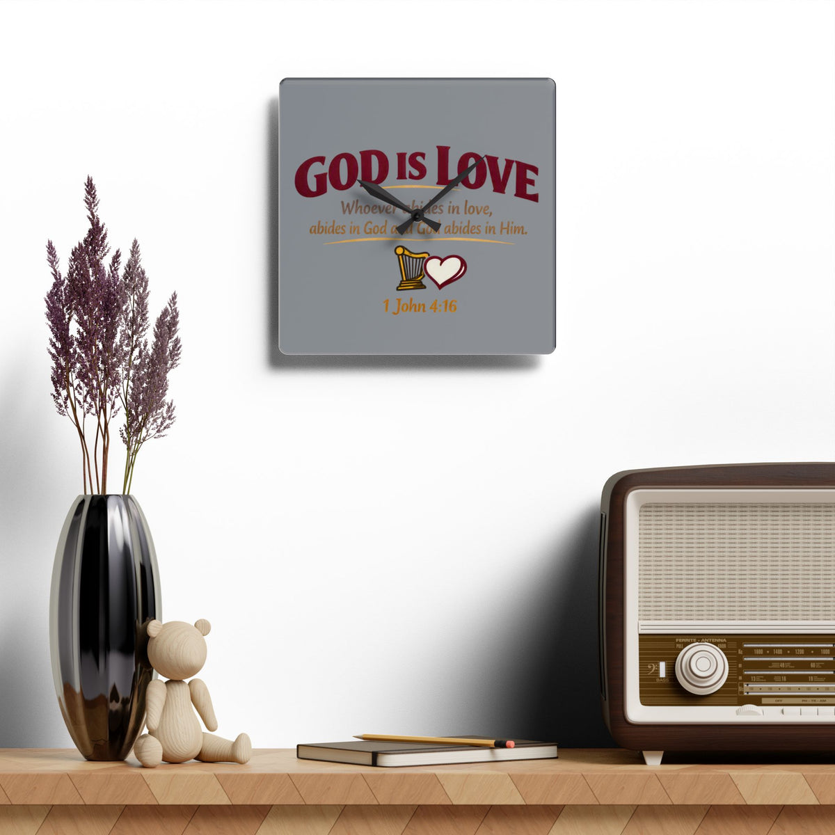 God Is Love Acrylic Wall Clock — Christian Scripture 1 John 4:16 Decorative Clock