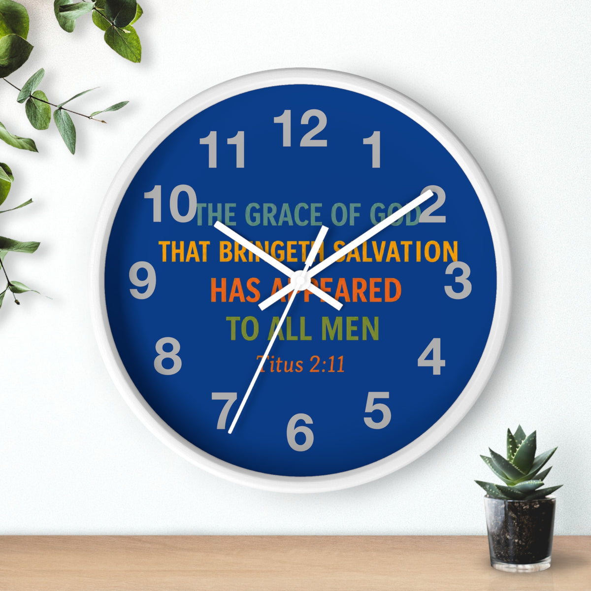 Wall Clock — Inspirational Titus 2:11 Bible Verse Christian Decor