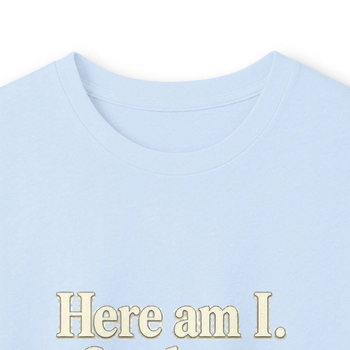 Here Am I, Send Me Long Sleeve Tee — Isaiah 6:8 Christian Shirt