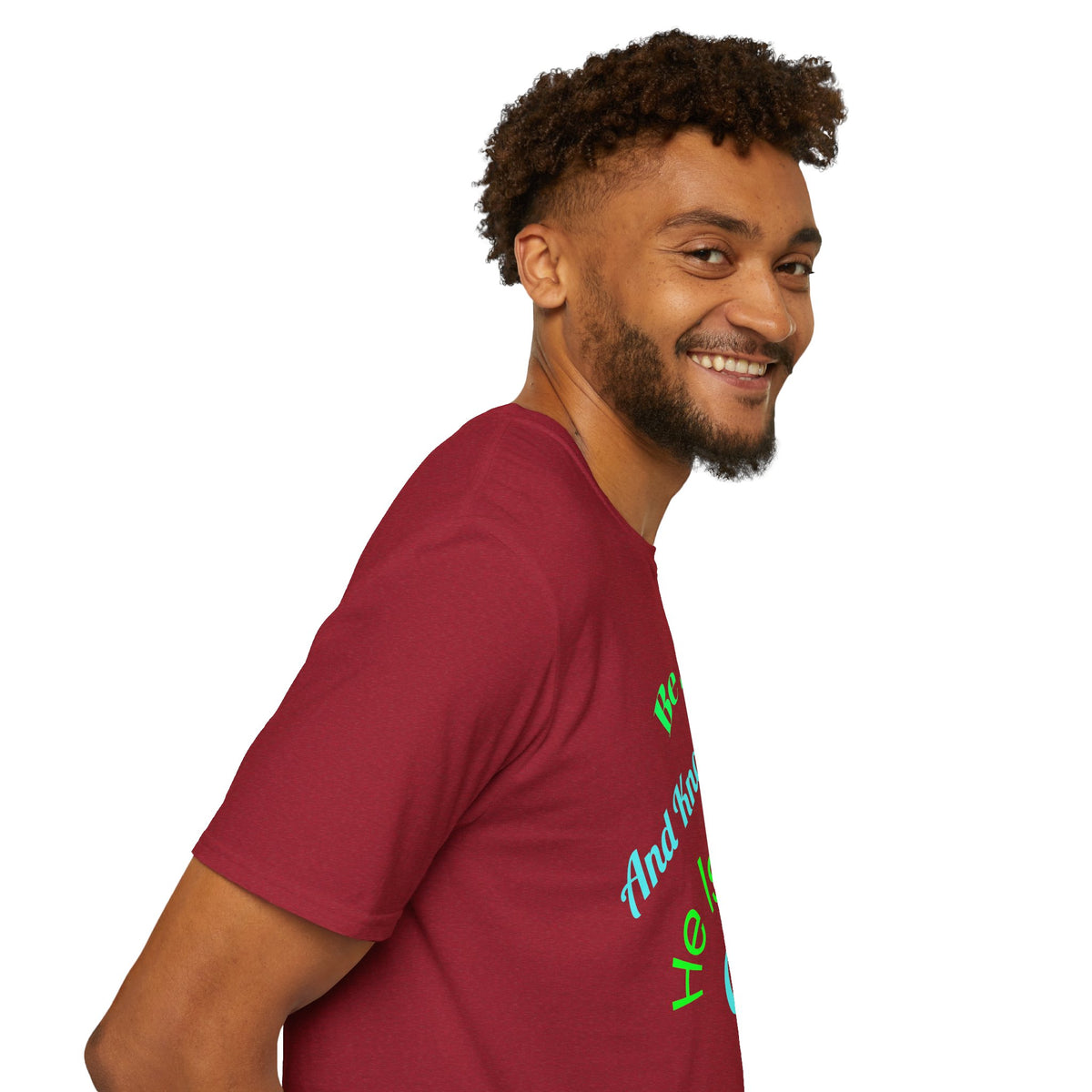 Be Still And Know He Is God T-Shirt — Inspirational Christian Faith Tee
