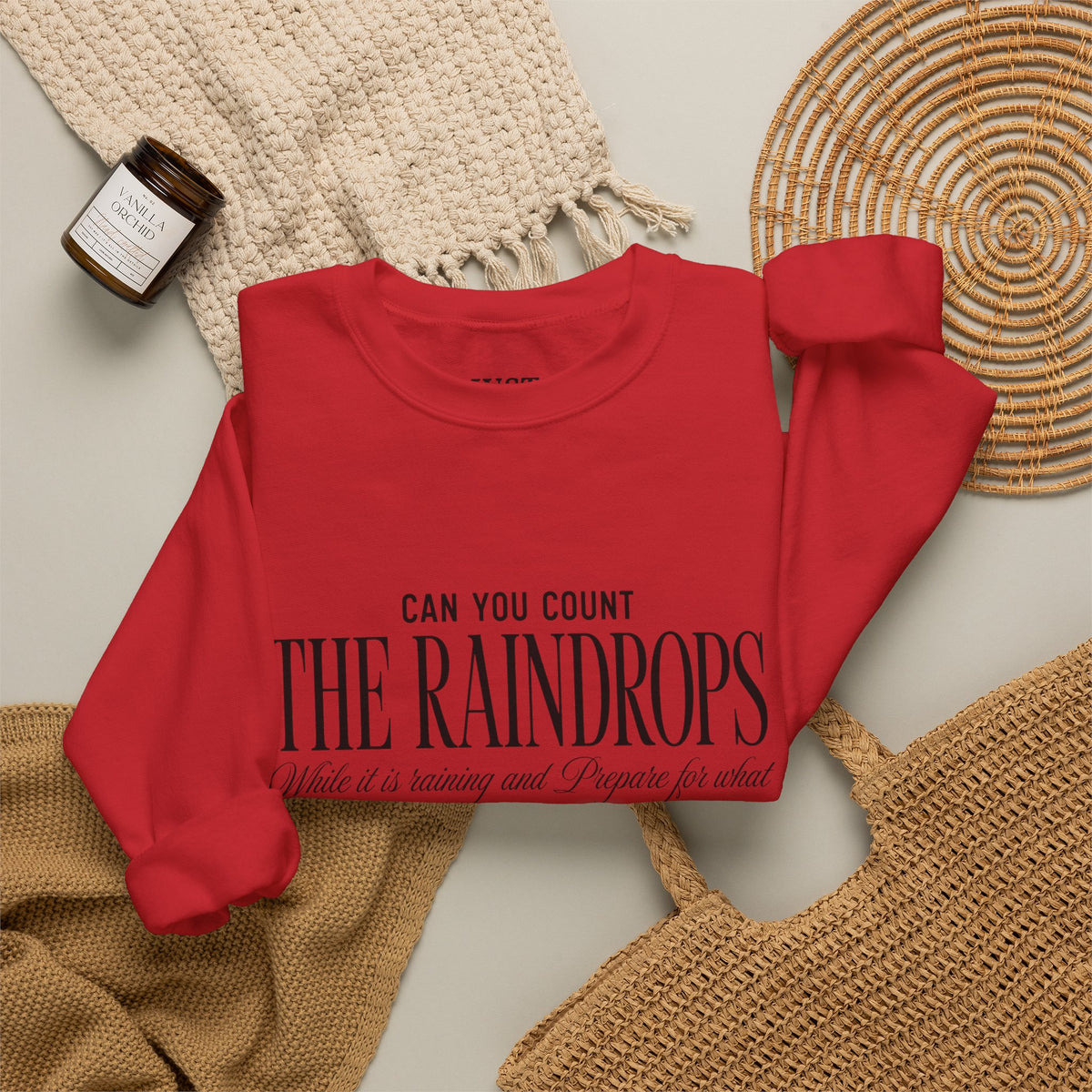 Crewneck Sweatshirt — "Dance in the Rain" Inspirational Quote Pullover