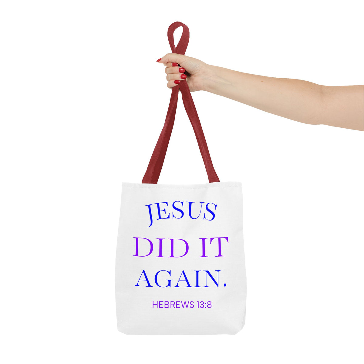 Faith Quote Tote Bag — “Jesus Did It Again” / “Child of God” Christian Canvas Tote