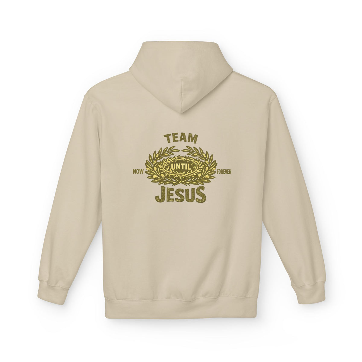 Christian Hoodie - "Team Jesus: Now Until Forever" Gold Laurel Pullover