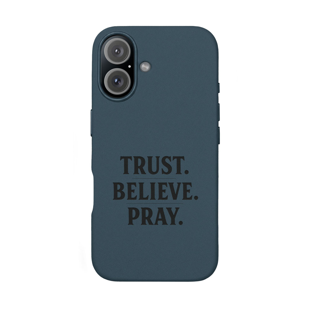 PU Leather Phone Case — Engraved “TRUST. BELIEVE. PRAY.” Brown Christian Phone Cover