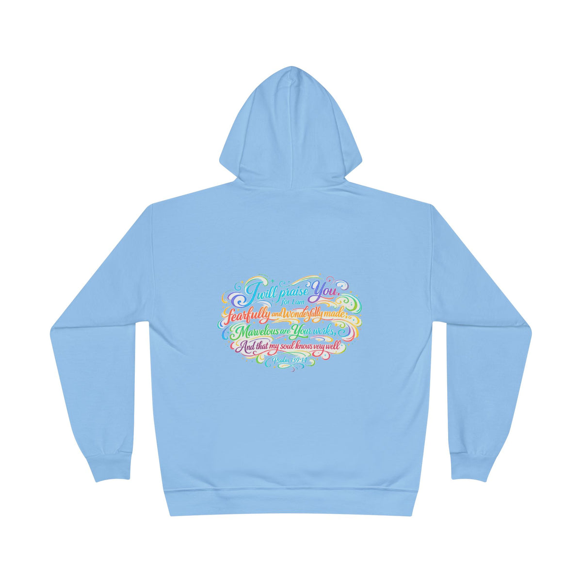Fearfully and Wonderfully Made Pastel Eco Hoodie — Inspirational Unisex Pullover