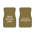 Faith Car Mats (Front) — "Trust. Believe. Pray." Religious Front Floor Mats — Prepare for Your Breakthrough